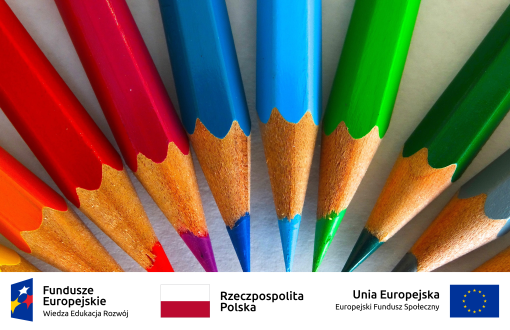 Grafika przedstawia kredki ułożone obok siebie w półkolu. Na dole loga: Fundusze Europejskie - Wiedza, Edukacja, Rozwój; Rzeczpospolita Polska; Unia Europejska - Europejski Fundusz Społeczny.