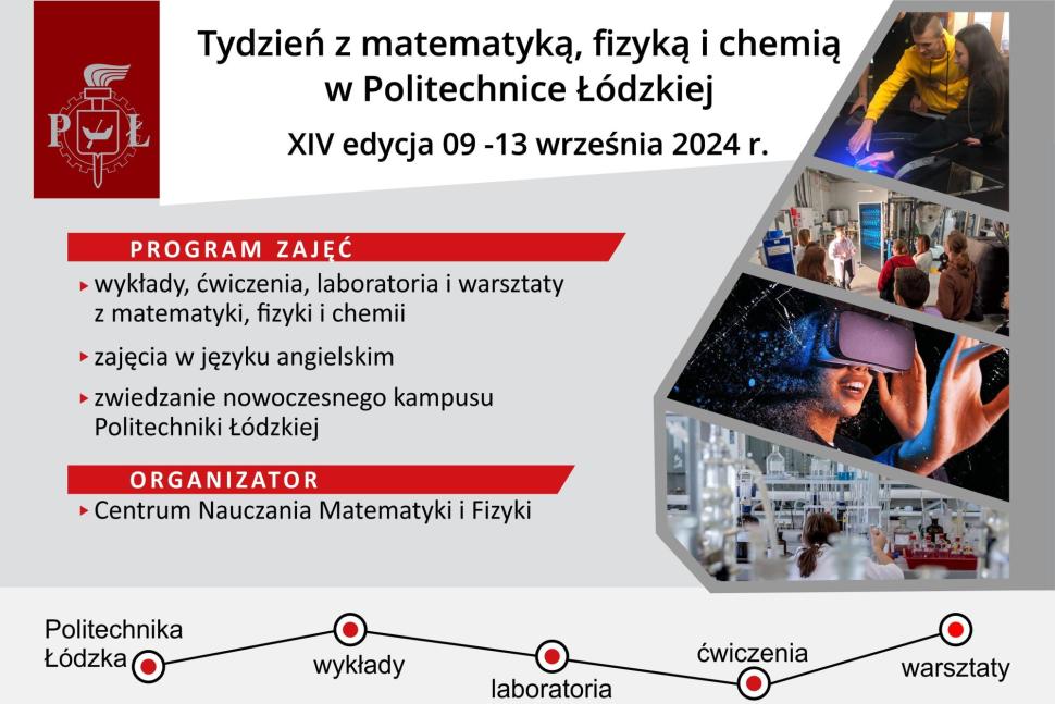 Plakat promujący wydarzenie w Politechnice Łódzkiej: Tydzień z matematyką, fizyką i chemią. 